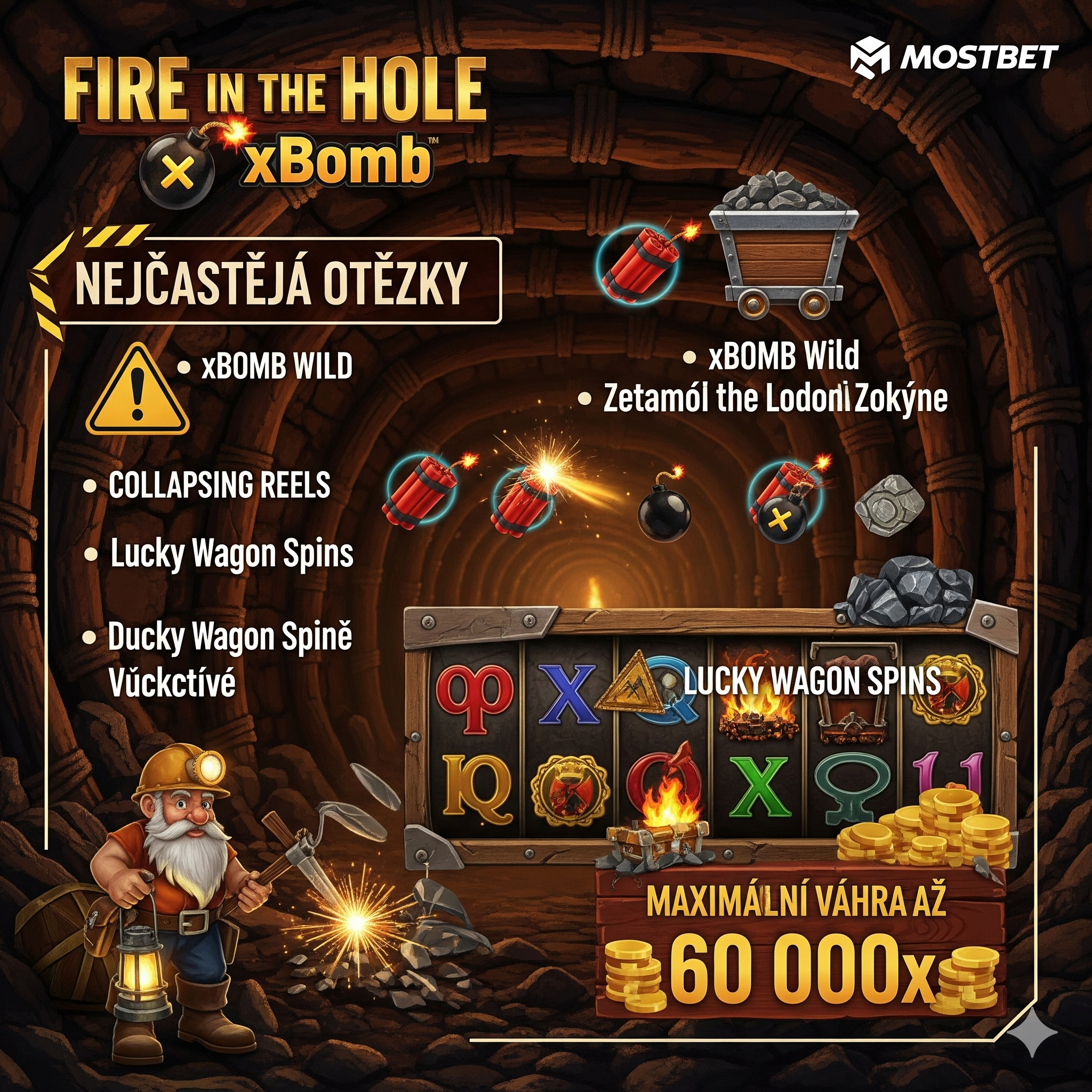 Answers to most frequently asked questions about Fire in the Hole xBomb on Mostbet